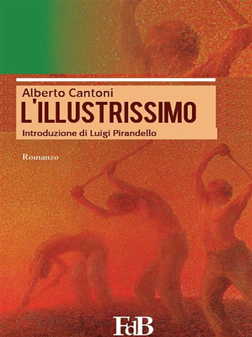 Title details for L'illustrissimo by Alberto Cantoni - Available